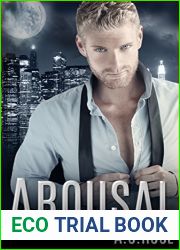 Arousal: Loved By the Mysterious Billionaire