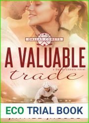 A Valuable Trade (Dallas Comets, #1)