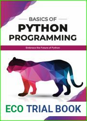 Basics of python programming: Embrace the Future of Python