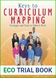 Keys to Curriculum Mapping: Strategies and Tools to Make It Work