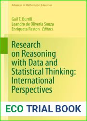 Research on Reasoning with Data and Statistical Thinking: International Perspectives (Advances in Mathematics Education)