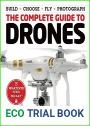 The Complete Guide to Drones Extended 2nd Edition