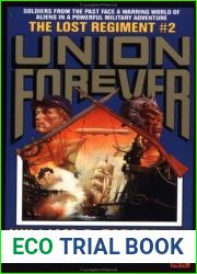 The Union Forever (Lost Regiment #2)