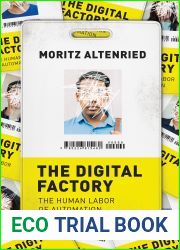 The Digital Factory: The Human Labor of Automation