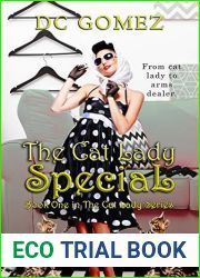 The Cat Lady Special (The Cat Lady Series, #1)