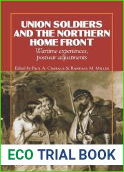 Union Soldiers and the Northern Home Front