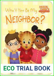 Won|t You Be My Neighbor? (Daniel Tiger|s Neighborhood)
