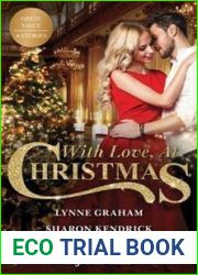 With Love, At Christmas: The Sicilian|s Mistress Christmas in Da Conti|s Bed The Italian|s Passionate Proposal High-Calibre Christmas