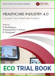 Healthcare Industry 4.0 (Computational Intelligence Techniques)