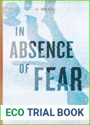 In Absence of Fear