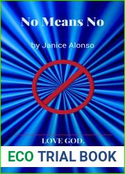 No Means No (Love God. Love Others. Book 7)