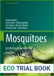 Mosquitoes: Identification, Ecology and Control (Fascinating Life Sciences)