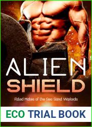 Alien Shield (Fated Mates of the Sea Sand Warlords #8)
