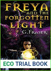 Freya And The Forgotten Light