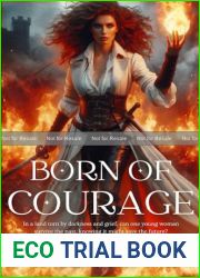 Born of Courage