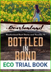 Bottled in Bond (Bourbonland #3.7)
