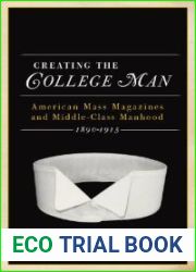 Creating the College Man