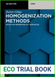 Homogenization Methods: Effective Properties of Composites (De Gruyter Stem)