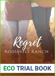 Regret at Roosevelt Ranch (Roosevelt Ranch, #4)