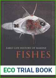 Early Life History of Marine Fishes