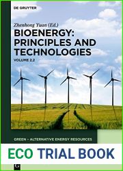 Bioenergy. Volume 2 (GREEN - Alternative Energy Resources)