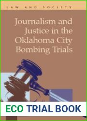 Journalism and Justice in the Oklahoma City Bombing Trials