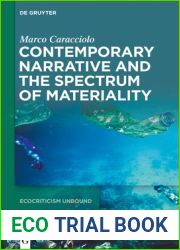 Contemporary Narrative and the Spectrum of Materiality (Issn, 1)