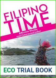 Filipino Time: Affective Worlds and Contracted Labor