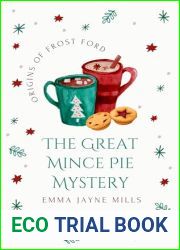 The Great Mince Pie Mystery: Secrets of Frost Ford (The Frost Ford Novellas)