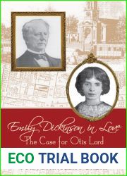 Emily Dickinson in Love: The Case for Otis Lord