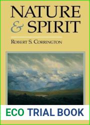 Nature and Spirit: An Essay in Ecstatic Naturalism