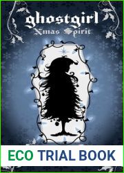 Xmas Spirit (Ghostgirl, #3.5)