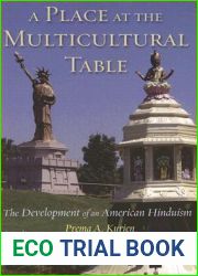 A Place at the Multicultural Table: The Development of an American Hinduism