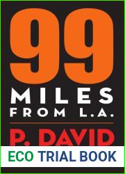 99 Miles from L.A.