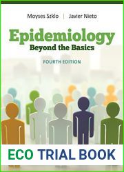 Epidemiology: Beyond the Basics