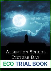 Absent On School Picture Day: Class of 1998 Book 1