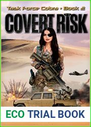 Covert Risk: Task Force Cobra: Book 2