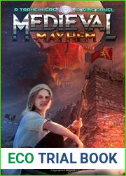 Medieval Mayhem: A Travellers in Time novel (The Daniel Tremaine Trilogy)