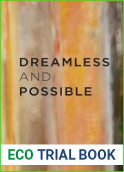 Dreamless and Possible