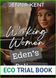 Eden|s Delivery (Working Women Book 1)