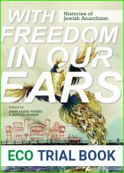 With Freedom in Our Ears: Histories of Jewish Anarchism