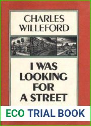 I WAS LOOKING FOR A STREET: A Memoir