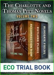 The Charlotte and Thomas Pitt Novels Volume Two: Resurrection Row Rutland Place Bluegate Fields