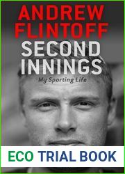 Second Innings: My Sporting Life