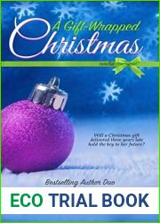 A Gift-Wrapped Christmas: Christian Romance Novella