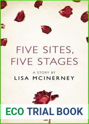 Five Sites, Five Stages: A Story from the collection, I Am Heathcliff