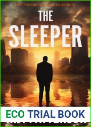 The Sleeper (The Phoenix Chronicles #10)