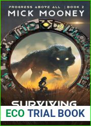 Surviving The Wild (Progress Above All Book 2)