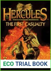 The First Casualty (Hercules: Legendary Journeys #4)