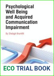 Psychological Well Being and Acquired Communication Impairment